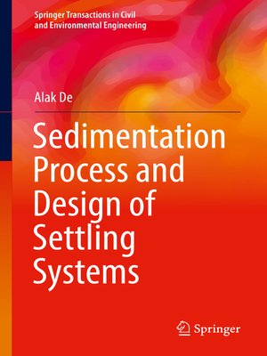 cover image of Sedimentation Process and Design of Settling Systems